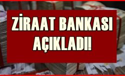 Ziraat Bankası 199.000 TL kredi başlatıyor! Faiz oranları çok düşük! 3 ay ödeme yok